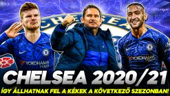 1 álomcsapat chelsea 2020 2021 chelsea werner ziyech pulisic kai havertz ben chilwell foci labdarúgás tiki-taka tv youtube videó borítókép_00000_00000
